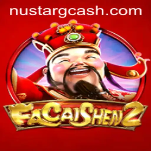 An In-Depth Look at FaCaiShen2 and Its Innovative Features with NuStar GCash