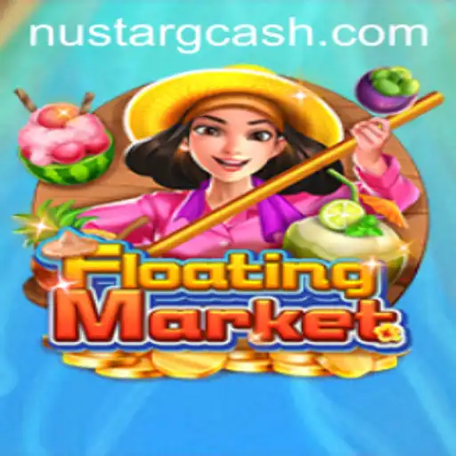 Exploring the Thrills of FloatingMarket and Integrating NuStar GCash