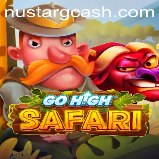 Unveiling GoHighSafari: Adventure Awaits with NuStar GCash