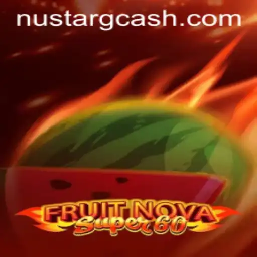 Exploring the Thrills of FruitNovaSuper60: A Must-Play Casino Game