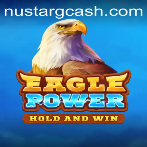 EaglePower: A Dynamic Gaming Experience with NuStar GCash