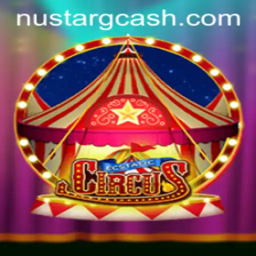 Unveiling EcstaticCircus: A New Gaming Experience with NuStar GCash Innovations