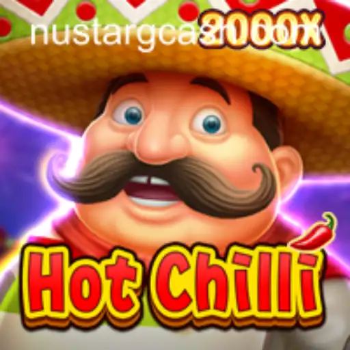 Unveiling HotChilli: A Thrilling Gaming Experience with NuStar GCash Integration