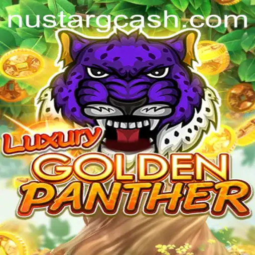 Explore the Thrills of LUXURYGOLDENPANTHER and Nustar GCash Integration