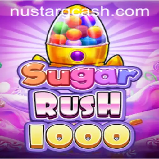 Exploring the Sweet Thrills of SugarRush1000 and Its Integration with NuStar GCash