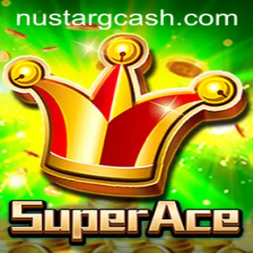 SuperAce: A Thrilling Journey into the World of Nustar GCash
