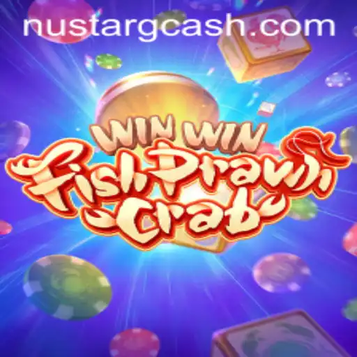 Discovering the Exciting World of WinWinFishPrawnCrab and Its Ties to NuStar GCash